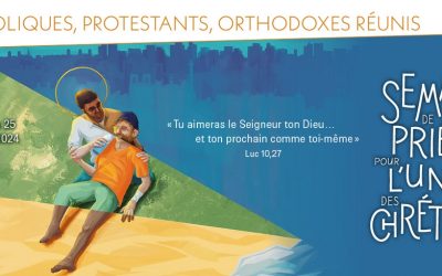 Prière pour l’unité des chrétiens